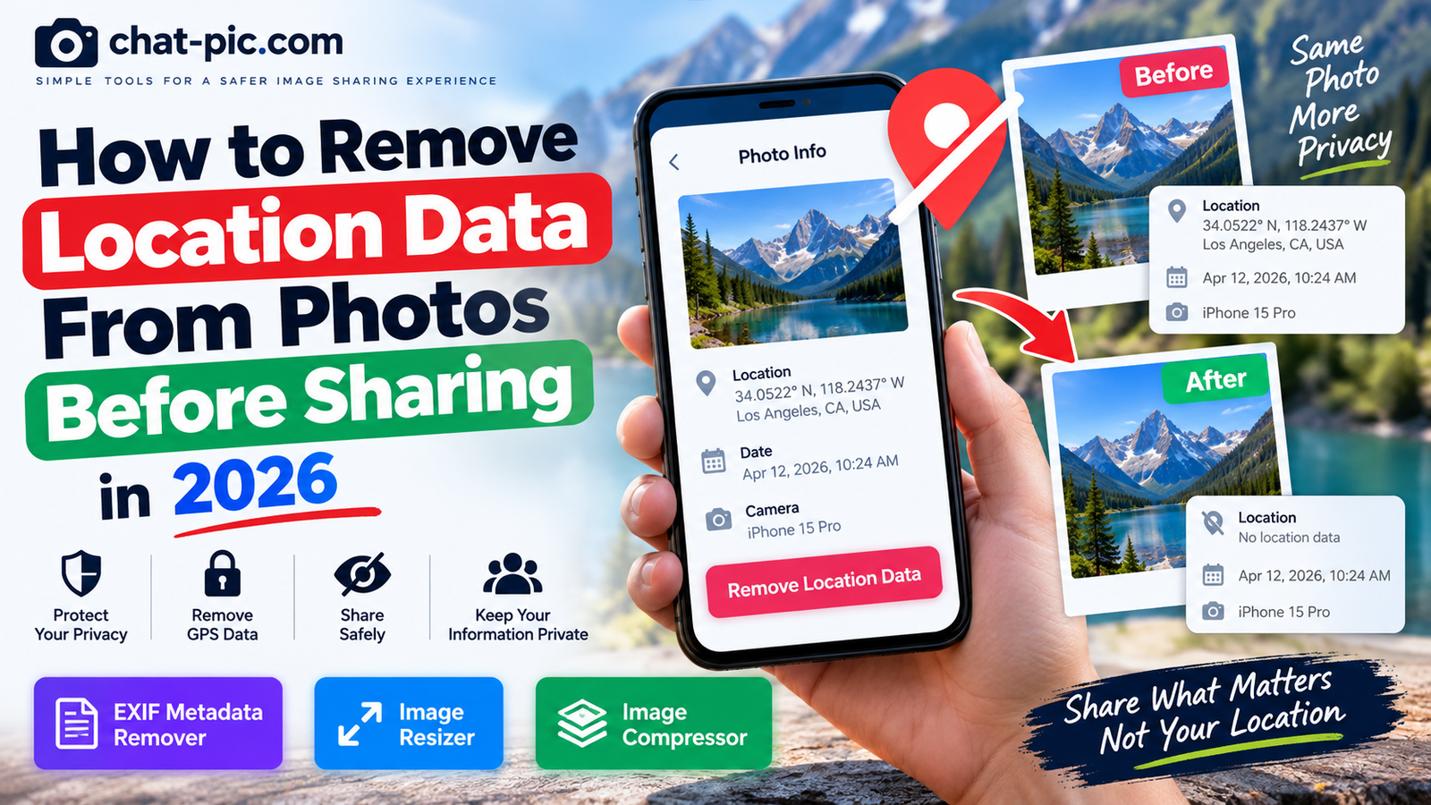 How to Remove Location Data From Photos Before Sharing in 2026